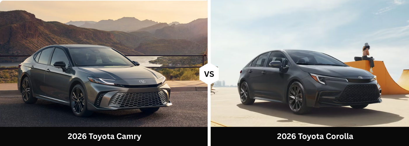 2026 Toyota Camry vs. 2026 Toyota Corolla